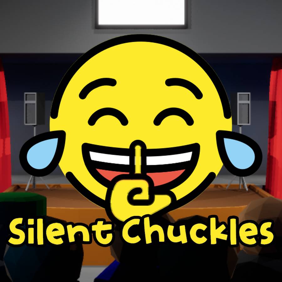 Silent Chuckles